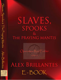 Slaves, Spooks & The Praying Mantis - Operation Red Folder - Ebook